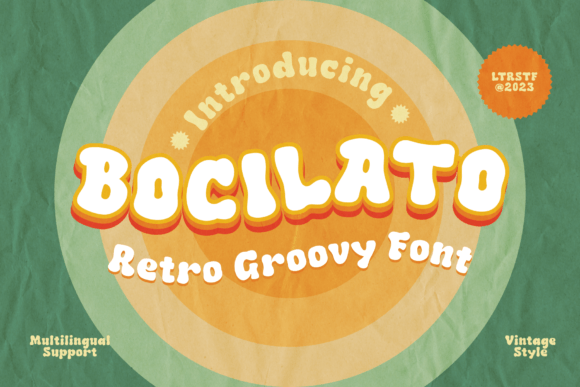 Bocilato: A Display Font That Makes Your Campaigns Instantly Recognizable
