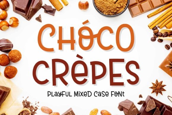 Choco Crepes: A Playful Display Font That Delights on Screen