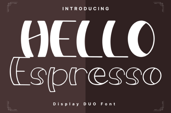 Hello Espresso Style: A Whimsical Display Font for Digital Brands
