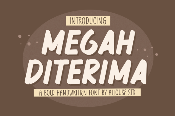 Megah Diterima: A Display Font That Makes Your Headlines Stick