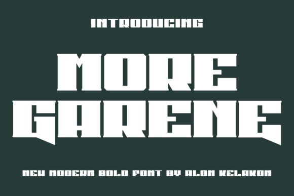 More Garene: A Standout Display Font for Digital Branding