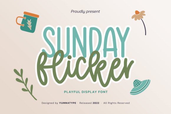 Sunday Flicker: A Warm, Human Display Font